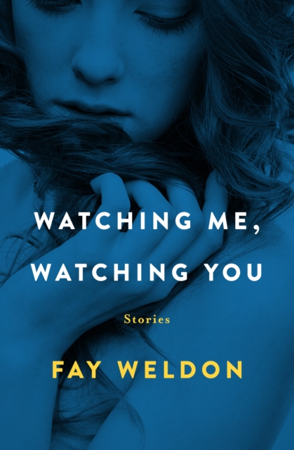 Book Cover for Watching Me, Watching You by Fay Weldon