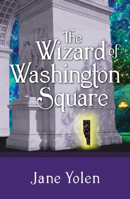 Book Cover for Wizard of Washington Square by Yolen, Jane