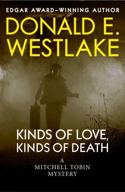 Book Cover for Kinds of Love, Kinds of Death by Donald E. Westlake