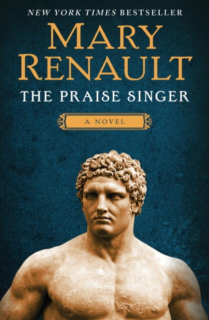 Book Cover for Praise Singer by Mary Renault
