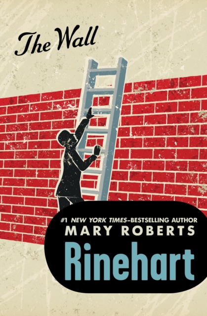 Book Cover for Wall by Mary Roberts Rinehart