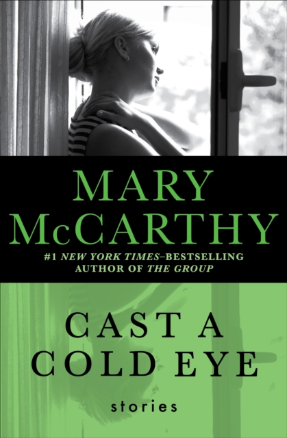 Book Cover for Cast a Cold Eye by Mary McCarthy