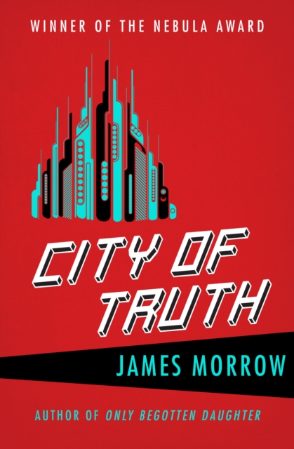 Book Cover for City of Truth by James Morrow