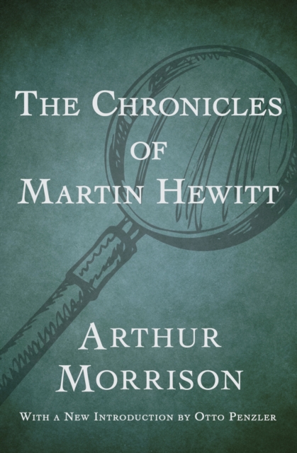 Chronicles of Martin Hewitt