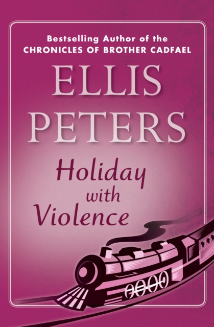 Book Cover for Holiday with Violence by Ellis Peters