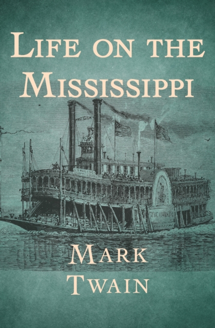 Book Cover for Life on the Mississippi by Twain, Mark