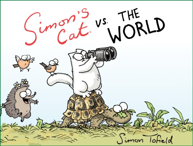Book Cover for Simon's Cat vs. the World by Simon Tofield