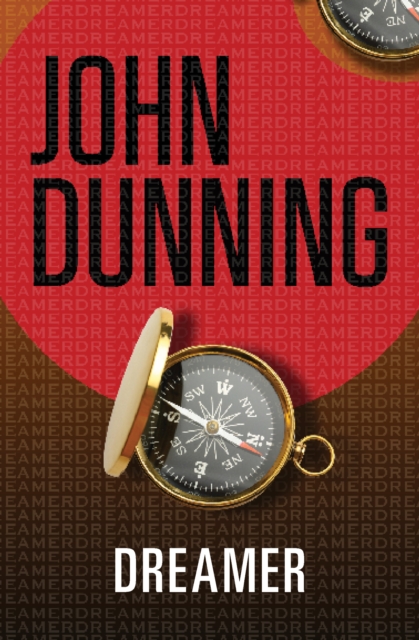 Book Cover for Dreamer by John Dunning