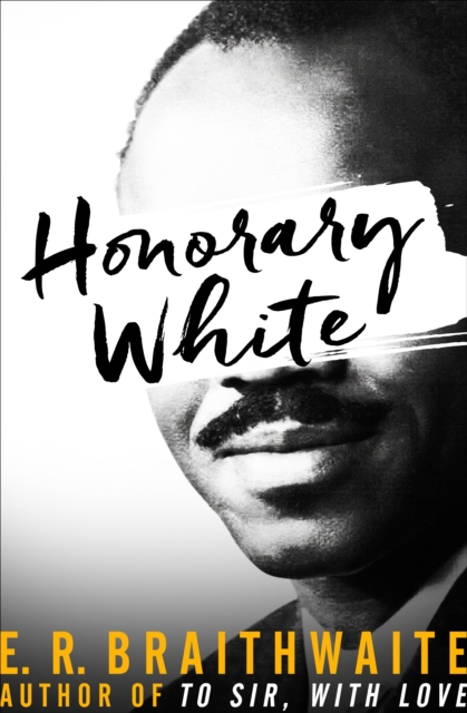 Book Cover for Honorary White by Braithwaite, E. R.