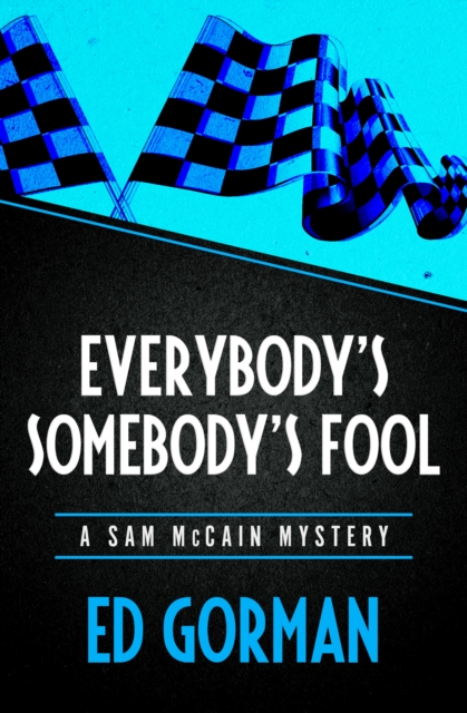 Book Cover for Everybody's Somebody's Fool by Ed Gorman