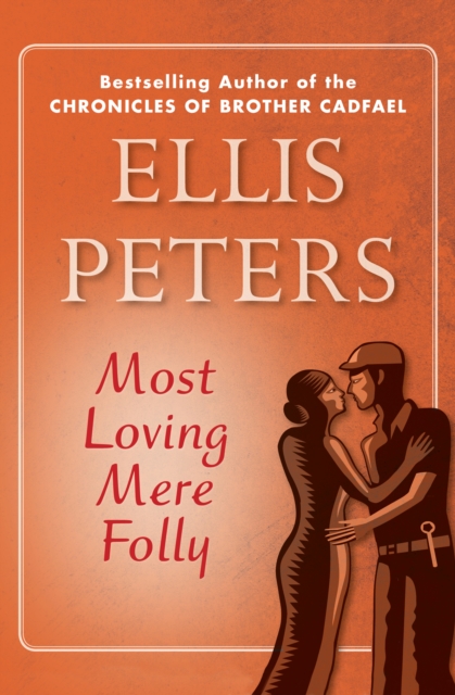 Book Cover for Most Loving Mere Folly by Peters, Ellis