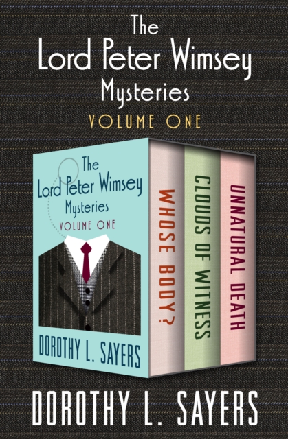 Book Cover for Lord Peter Wimsey Mysteries Volume One by Sayers, Dorothy L.