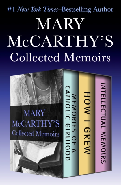 Book Cover for Mary McCarthy's Collected Memoirs by Mary McCarthy
