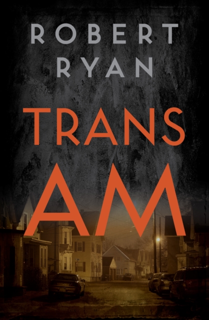 Book Cover for Trans Am by Robert Ryan