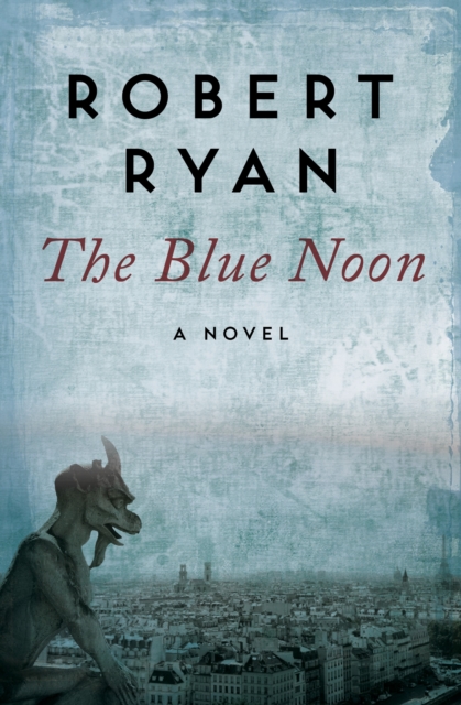 Book Cover for Blue Noon by Ryan, Robert