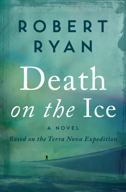 Book Cover for Death on the Ice by Robert Ryan