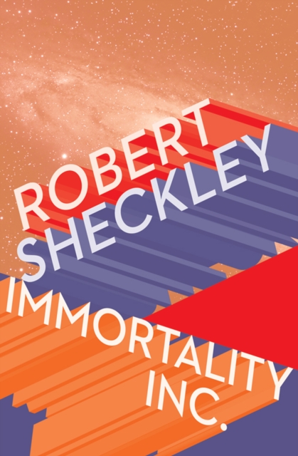 Book Cover for Immortality Inc. by Robert Sheckley