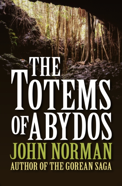 Book Cover for Totems of Abydos by John Norman