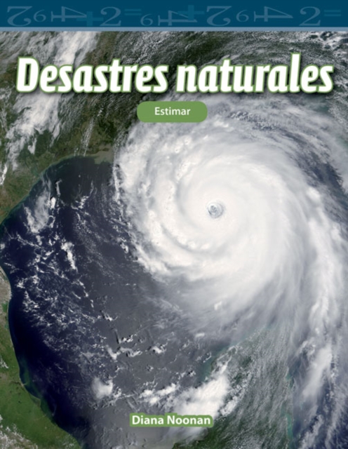 Book Cover for Desastres naturales (Natural Disasters) by Diana Noonan