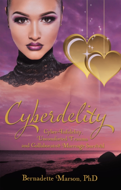 Book Cover for Cyberdelity by Bernadette Marson PhD