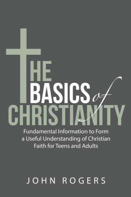 Book Cover for Basics of Christianity by John Rogers