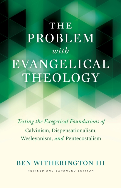 Book Cover for Problem with Evangelical Theology by III, Ben Witherington