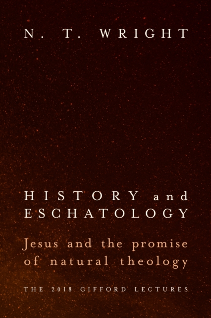 Book Cover for History and Eschatology by N. T. Wright