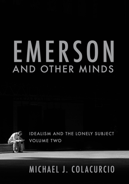 Book Cover for Emerson and Other Minds by Michael J. Colacurcio