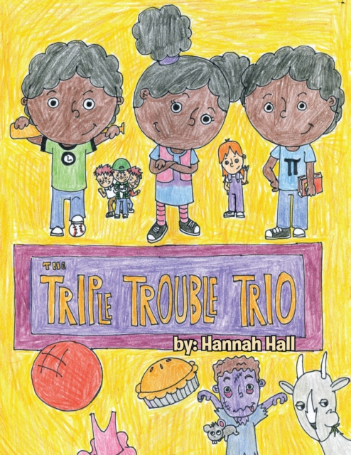 Book Cover for Triple Trouble Trio by Hannah Hall