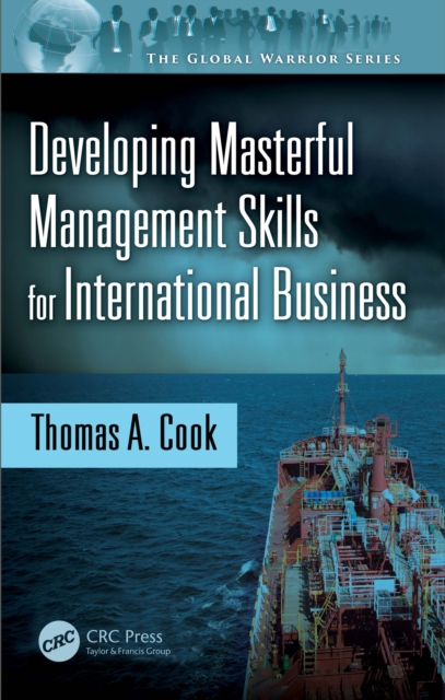 Book Cover for Developing Masterful Management Skills for International Business by Thomas A. Cook