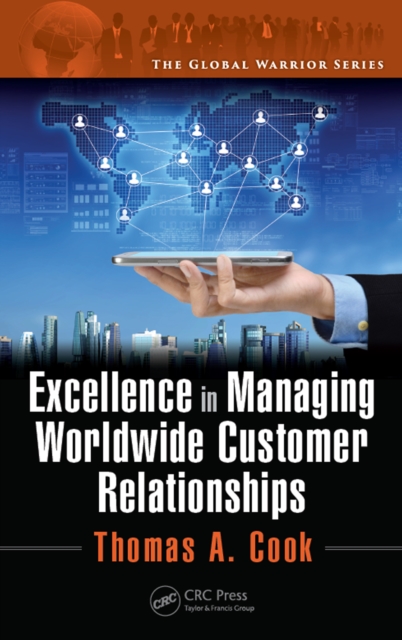 Book Cover for Excellence in Managing Worldwide Customer Relationships by Thomas A. Cook