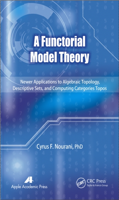 Book Cover for Functorial Model Theory by Cyrus F. Nourani