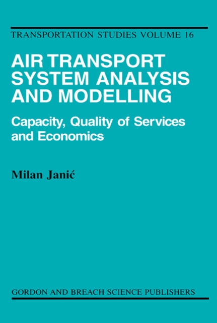 Book Cover for Air Transport System Analysis and Modelling by Milan Janic