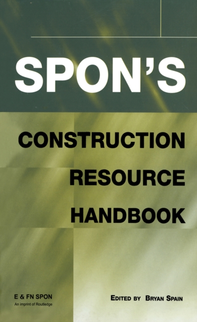 Book Cover for Spon's Construction Resource Handbook by Bryan Spain