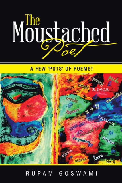 Book Cover for Moustached Poet by Goswami, Rupam