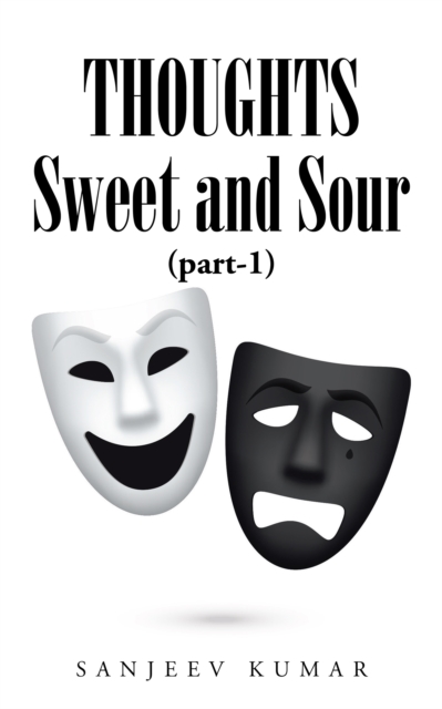 Book Cover for Thoughts - Sweet and Sour by Kumar, Sanjeev