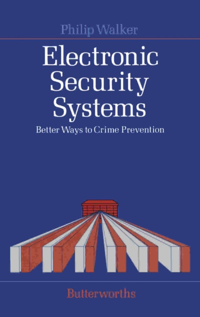 Book Cover for Electronic Security Systems by Philip Walker