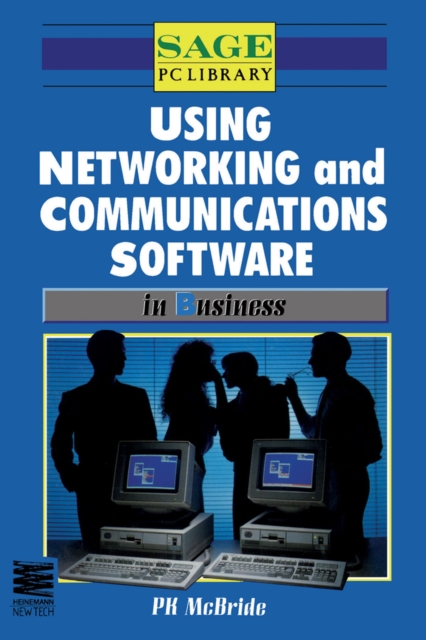 Book Cover for Using Networking and Communications Software in Business by P.K. McBride