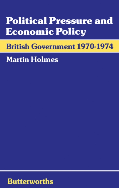 Book Cover for Political Pressure and Economic Policy by Martin Holmes