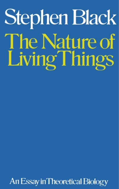 Book Cover for Nature of Living Things by Stephen Black