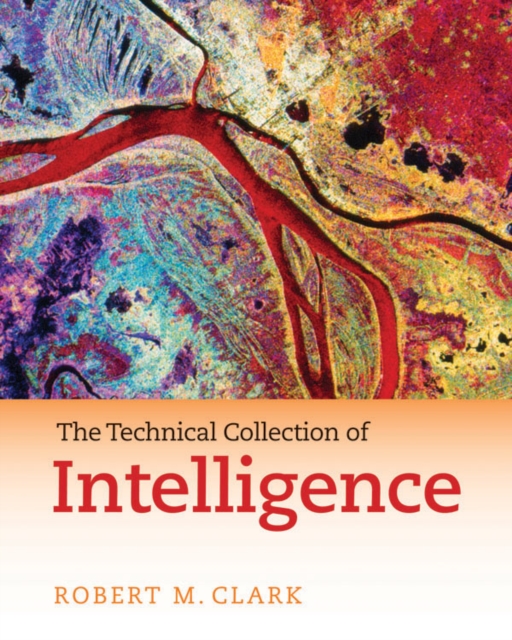 Book Cover for Technical Collection of Intelligence by Robert M. Clark