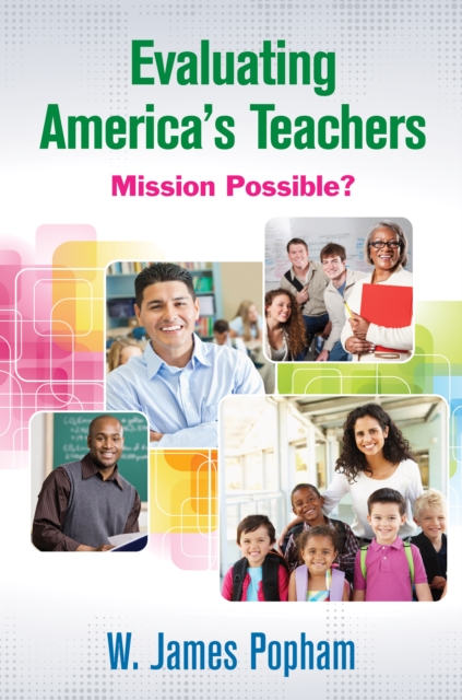 Book Cover for Evaluating America's Teachers by W. James Popham