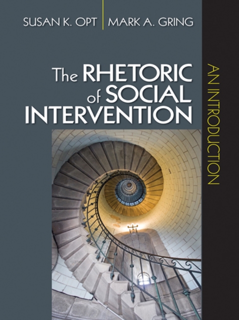 Book Cover for Rhetoric of Social Intervention by Susan K. Opt, Mark A. Gring