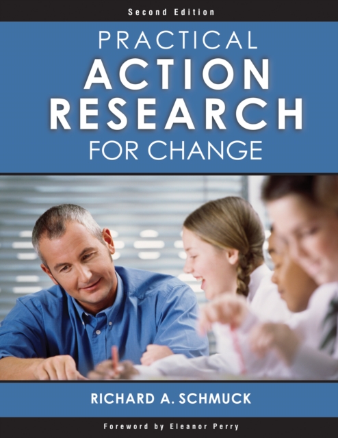 Book Cover for Practical Action Research for Change by Richard A. Schmuck