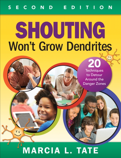 Book Cover for Shouting Won't Grow Dendrites by Marcia L. Tate