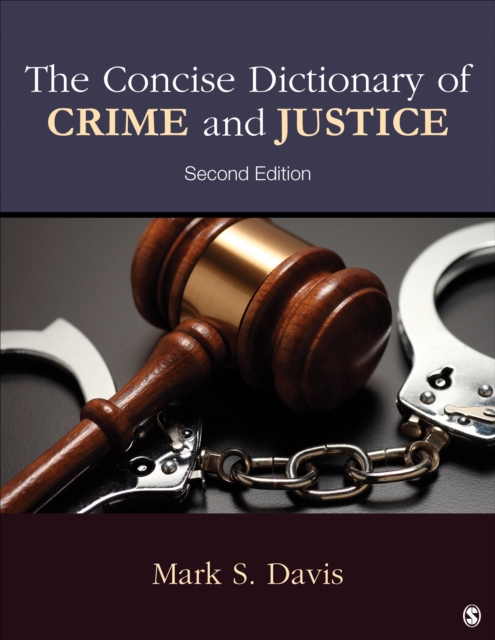 Book Cover for Concise Dictionary of Crime and Justice by Davis, Mark S.