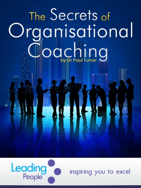 Book Cover for Secrets of Organisational Coaching by Paul Turner