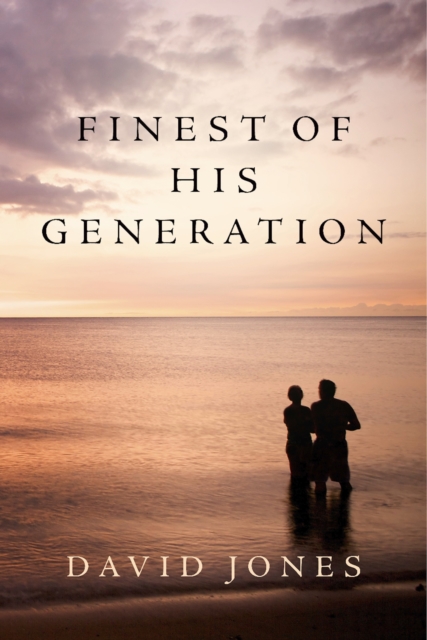 Book Cover for Finest of His Generation by David Jones