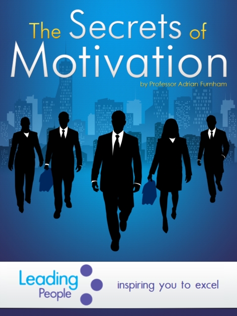 Book Cover for Secrets of Motivation by Adrian Furnham