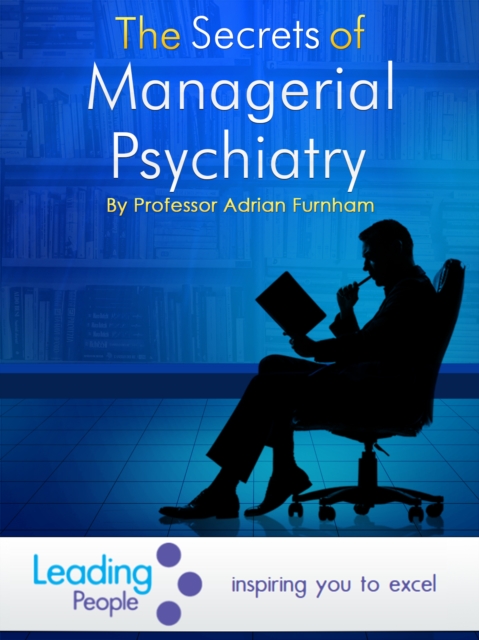 Book Cover for Secrets of Managerial Psychiatry by Furnham, Adrian